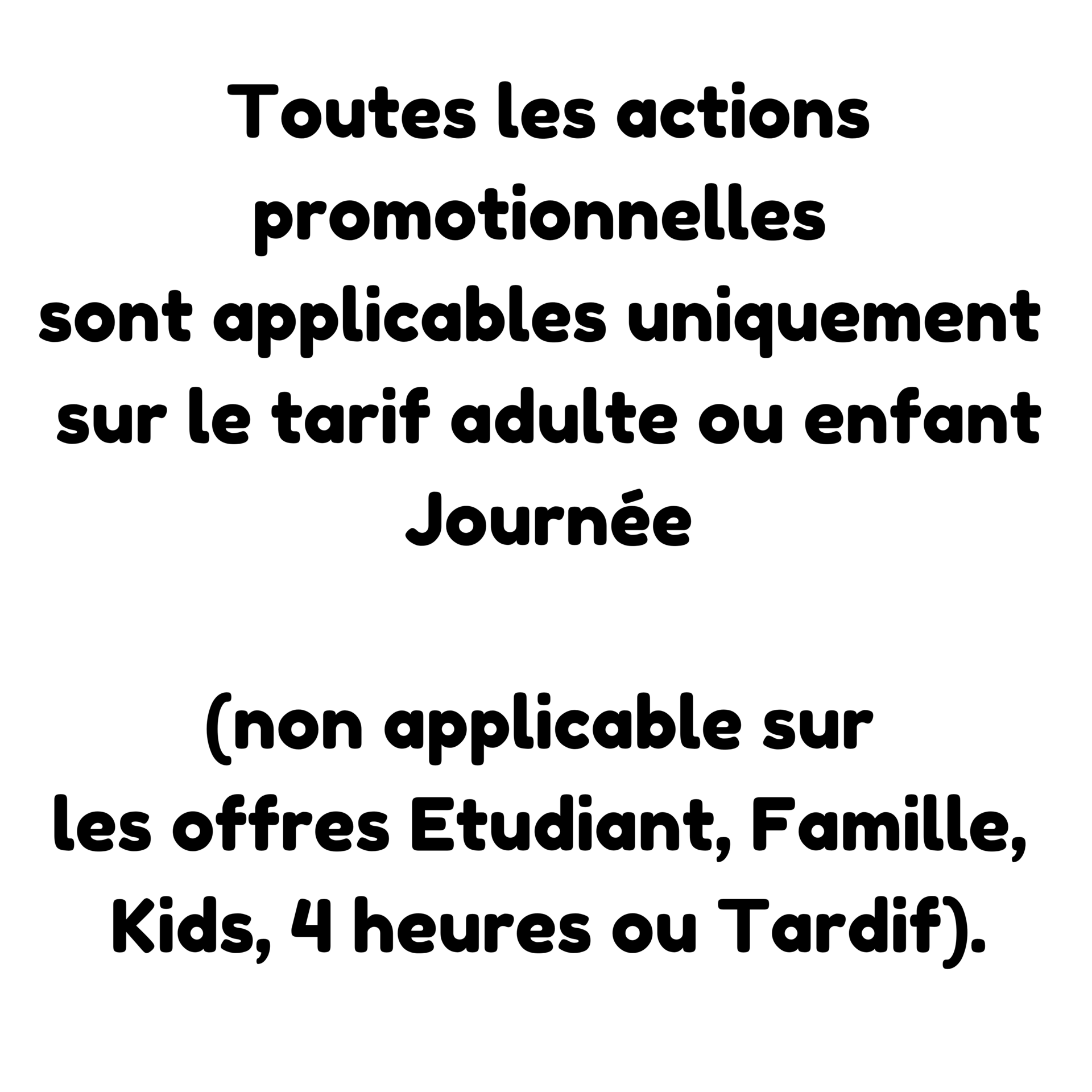 Promotions apply only to daily adult/child tickets
